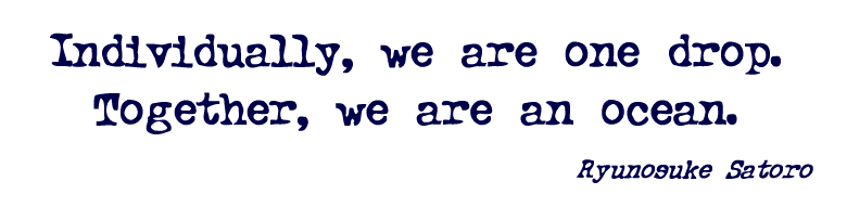 Individually we are one drop